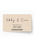 Abby & Evie Gift Card
